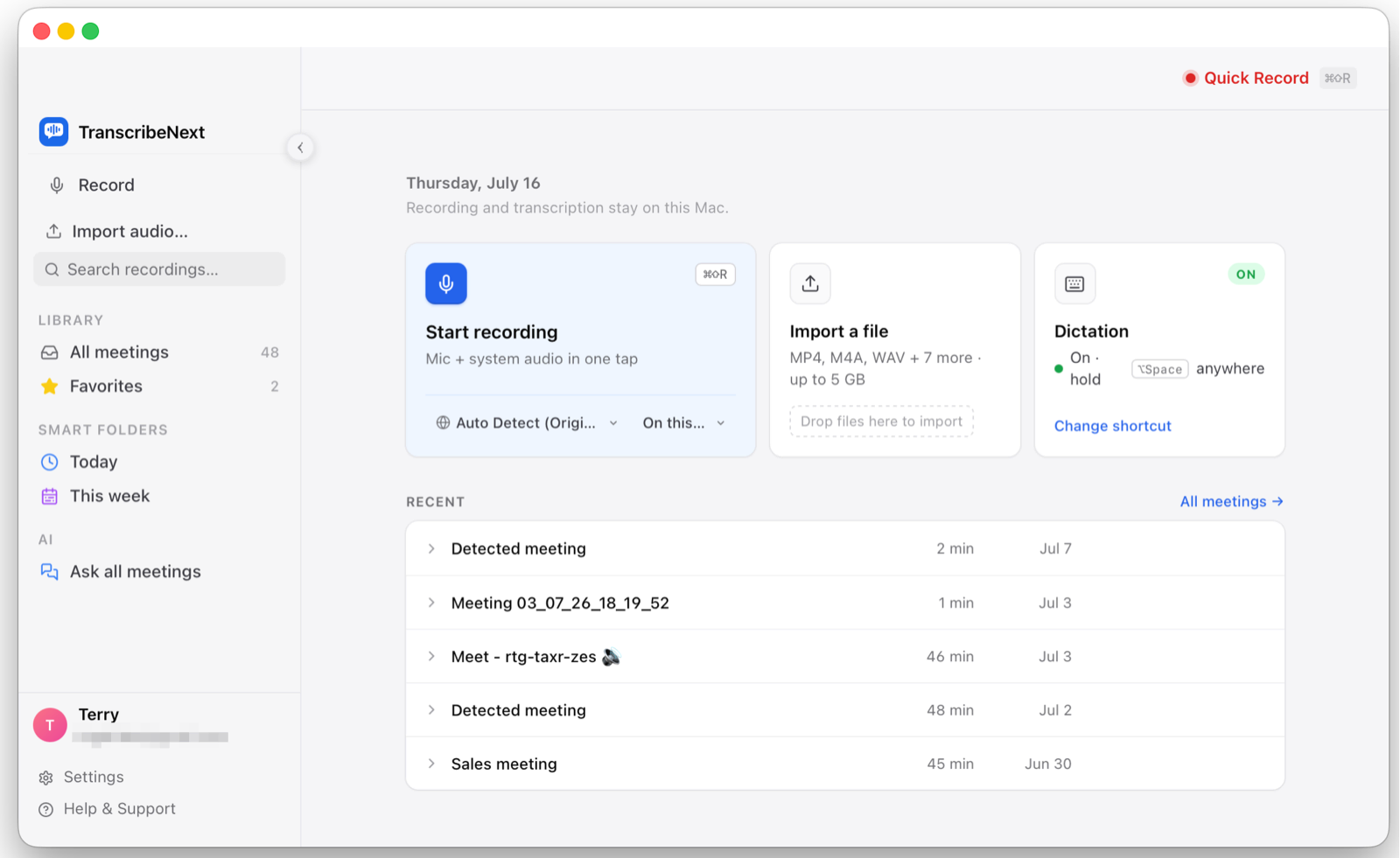 TranscribeNext for Mac home screen showing one-tap meeting recording, file import and dictation, all processed on the Mac